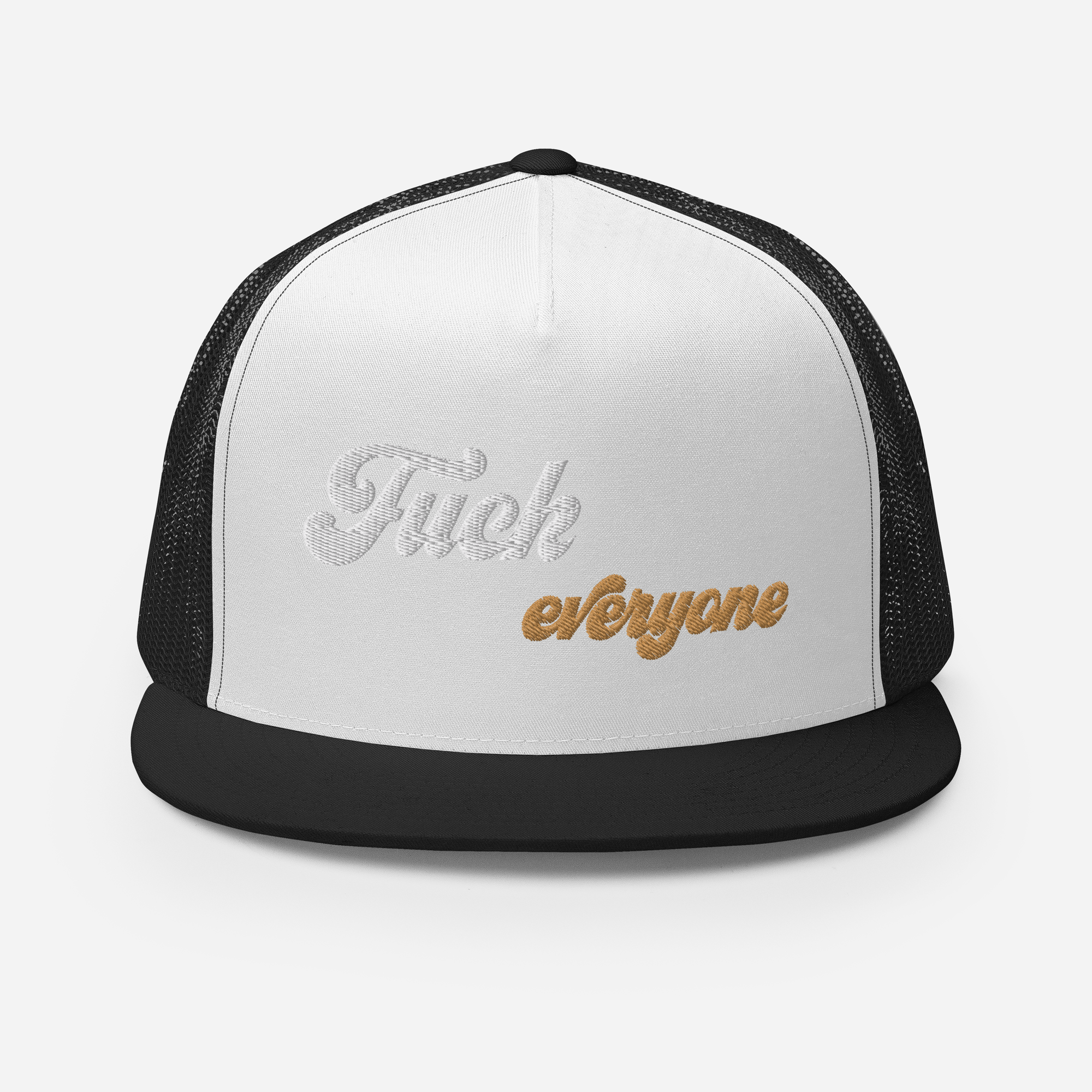 Fuck Everyone Snapback Trucker Cap