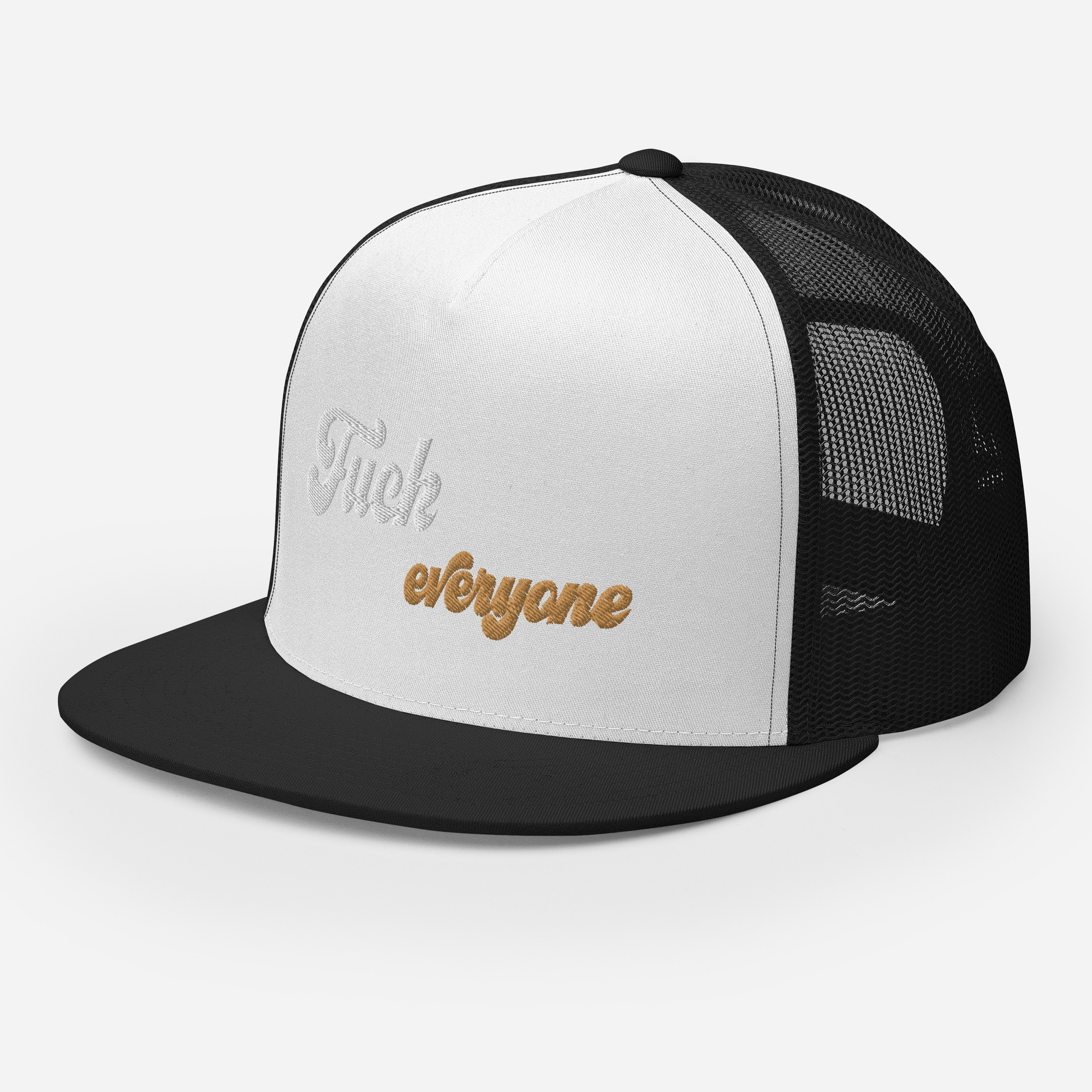 Fuck Everyone Snapback Trucker Cap