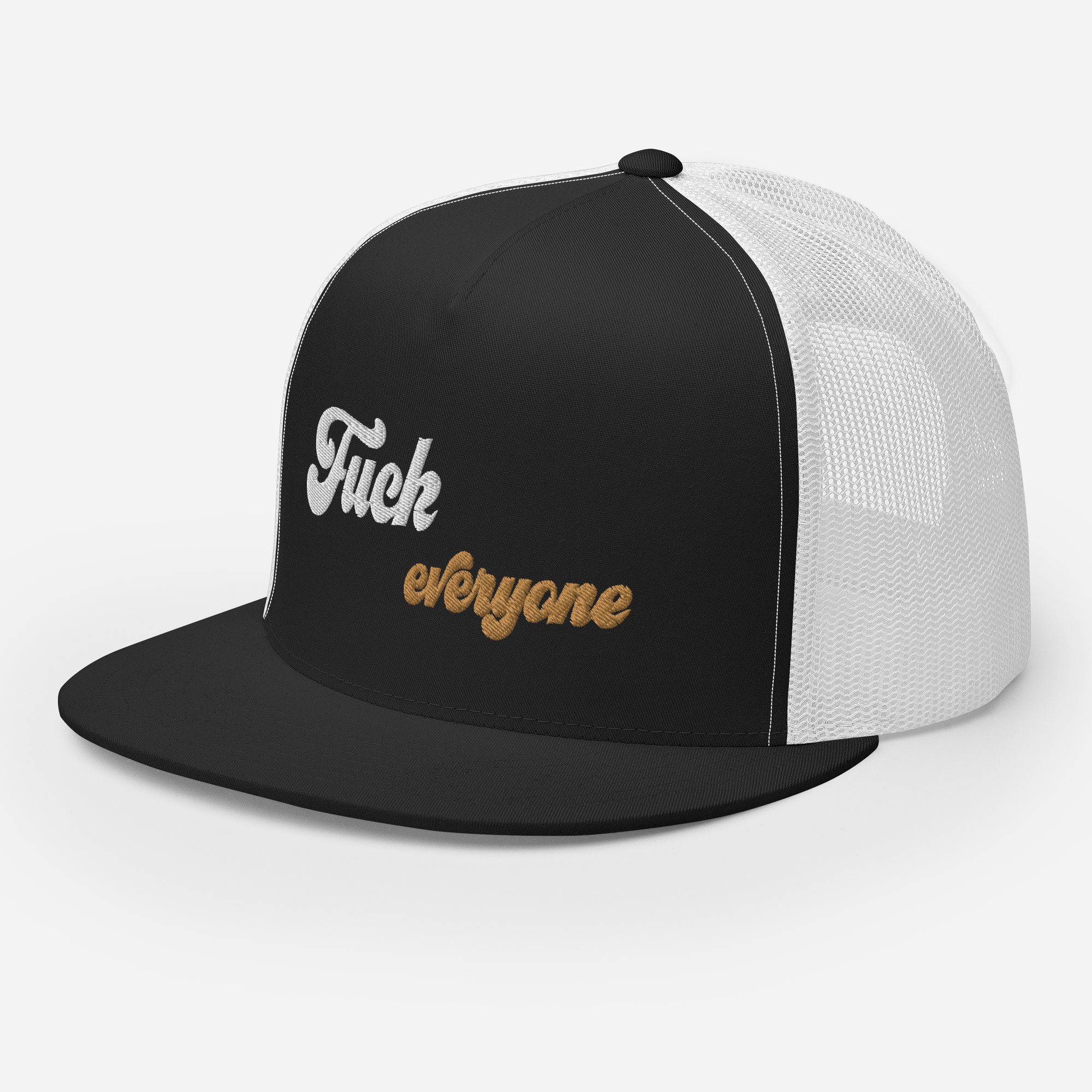 Fuck Everyone Snapback Trucker Cap