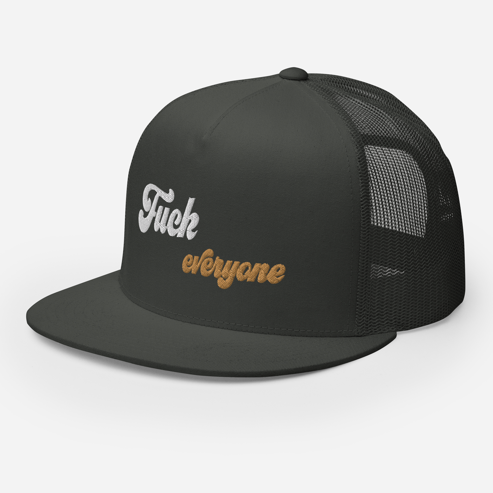 Fuck Everyone Snapback Trucker Cap