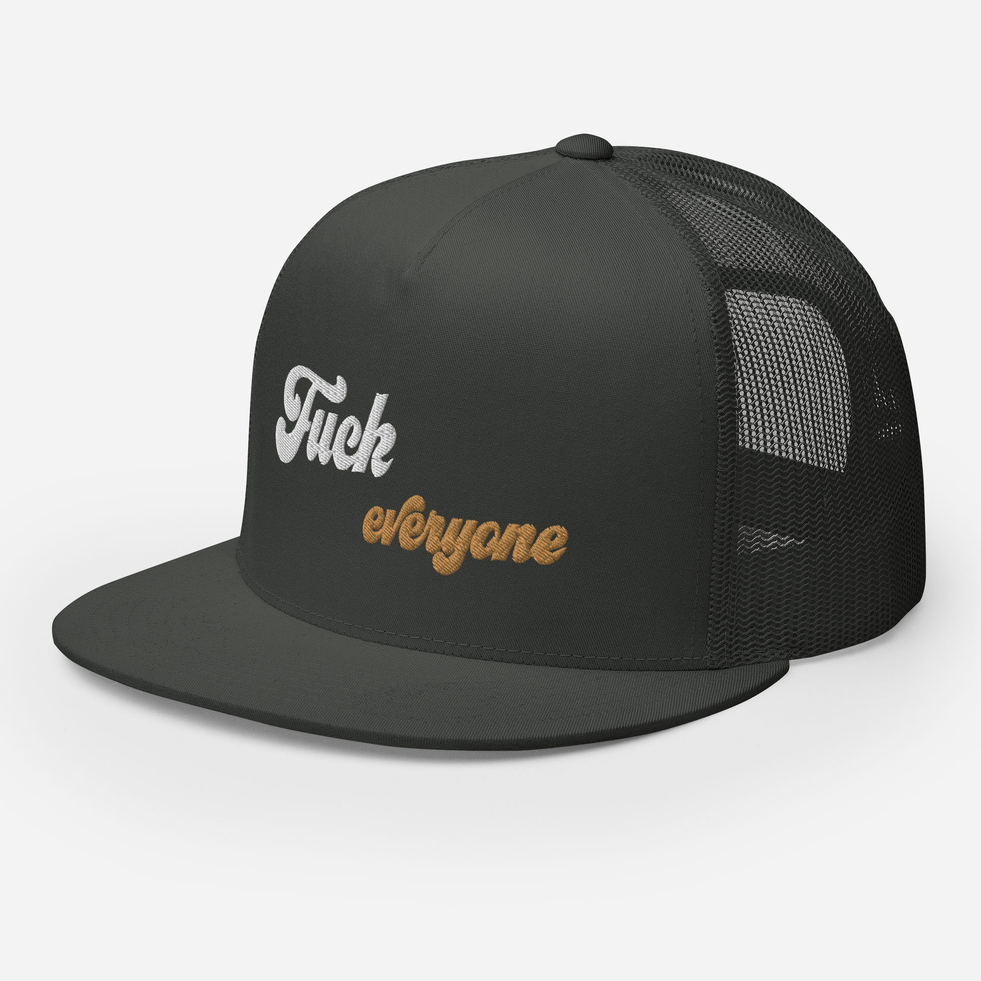 Fuck Everyone Snapback Trucker Cap