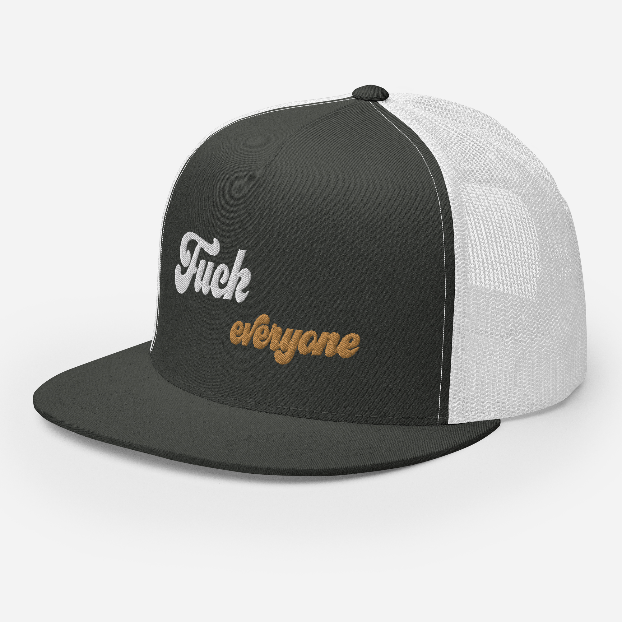 Fuck Everyone Snapback Trucker Cap